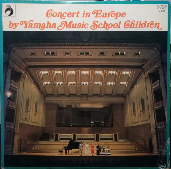 LP Record Concert In Europe By Yamaha Music S YL7510J YAMAHA MUSIC F 1975 Japan Obi Classical Used
LP Record Concert In Europe By Yamaha Music S YL7510J YAMAHA MUSIC F 1975 Japan Obi Classical Used