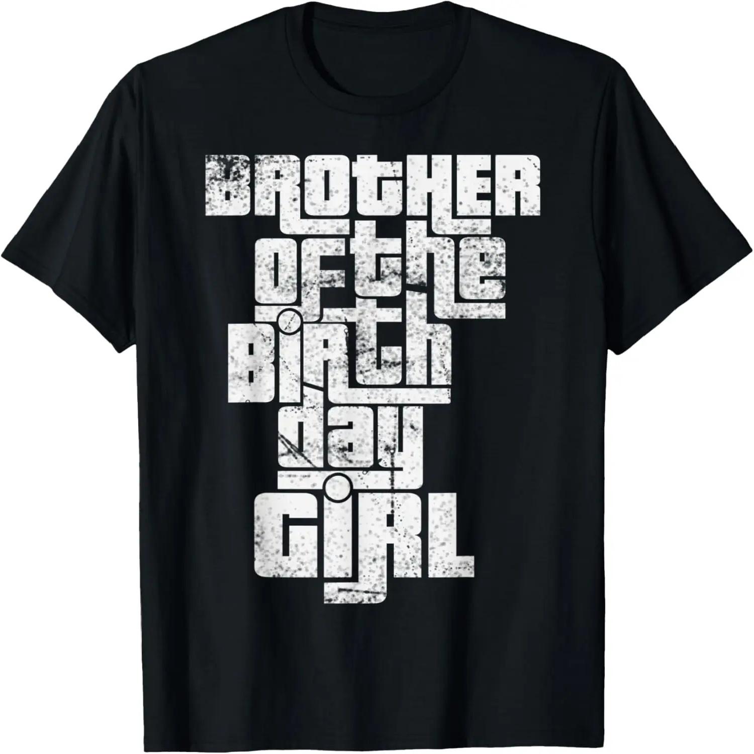 Brother of the birthday Girl Cool Graphic matching family T-Shirt S чорний
Brother of the birthday Girl Cool Graphic matching family T-Shirt S чорний