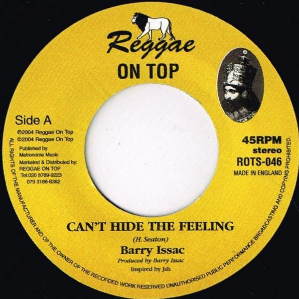 7inch Record BARRY ISSAC Cant hide the feeling ROTS046 Reggae On Top 2004 UK Reggae Ska Dub Used
7inch Record BARRY ISSAC Cant hide the feeling ROTS046 Reggae On Top 2004 UK Reggae Ska Dub Used