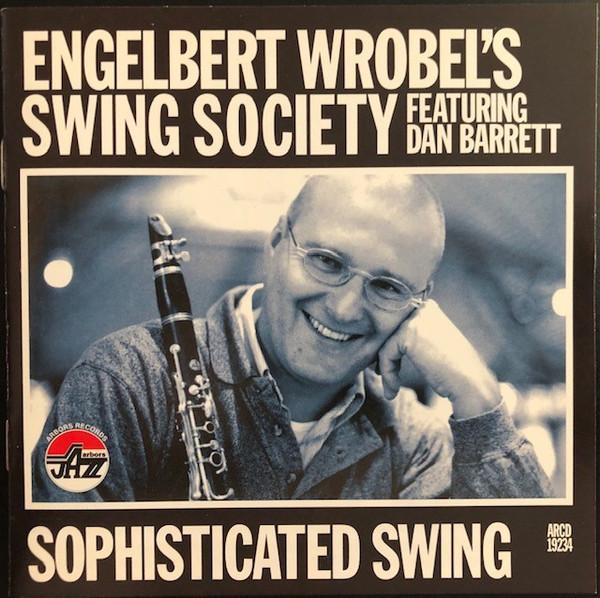 CD ENGELBERT WROBEL SWING SOCIETY, ENG - Изысканный Свинг ARCD19234 Arbors Records 2000 US Джаз Б/У
CD ENGELBERT WROBEL SWING SOCIETY, ENG - Изысканный Свинг ARCD19234 Arbors Records 2000 US Джаз Б/У