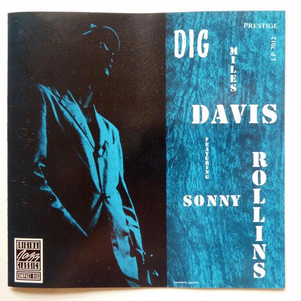 CD MILES DAVIS, SONNY ROLLINS - Dig OJCCD0052 Original Jazz C 1987 US Jazz Used
CD MILES DAVIS, SONNY ROLLINS - Dig OJCCD0052 Original Jazz C 1987 US Jazz Used