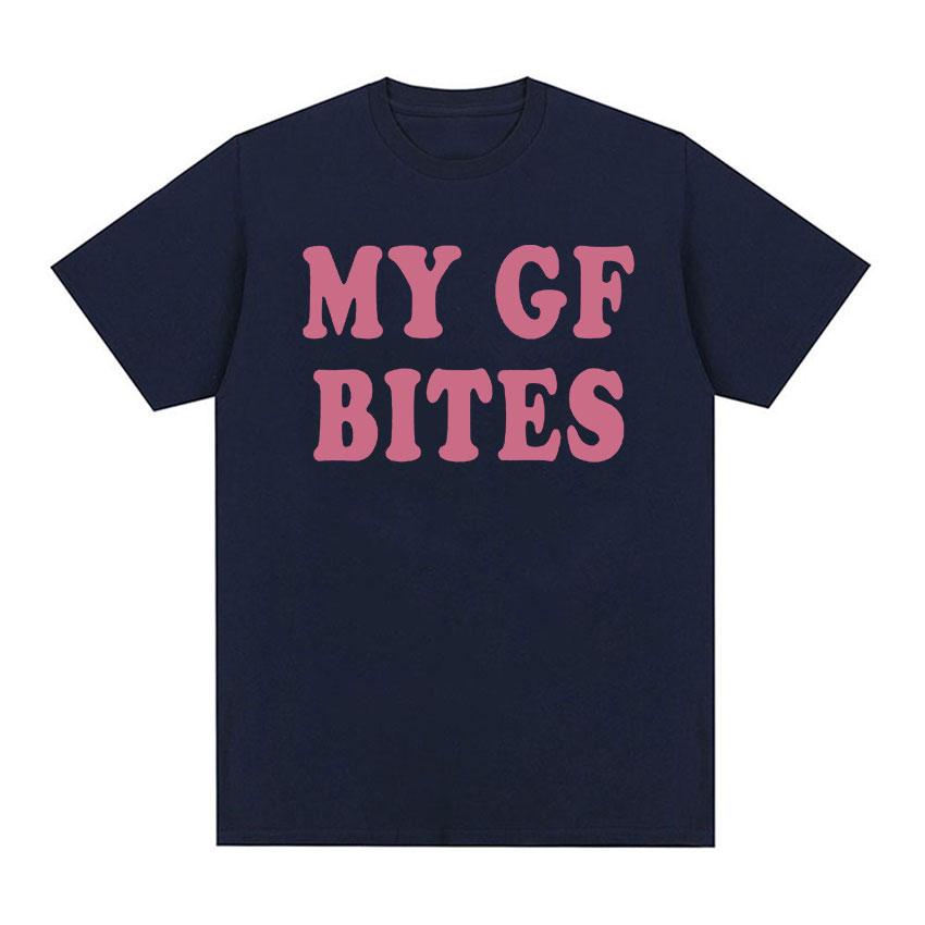 My Gf Bites Funny Graphic T Shirt Men Women Aesthetic Fashion High Quality T-shirts Summer Casual 100% Cotton Oversized T-shirt
My Gf Bites Funny Graphic T Shirt Men Women Aesthetic Fashion High Quality T-shirts Summer Casual 100% Cotton Oversized T-shirt