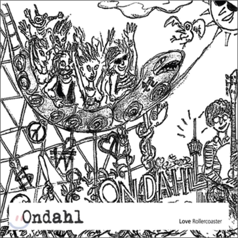 Ondal (Ondahl) - Love Rollercoaster 
Ondal (Ondahl) - Love Rollercoaster