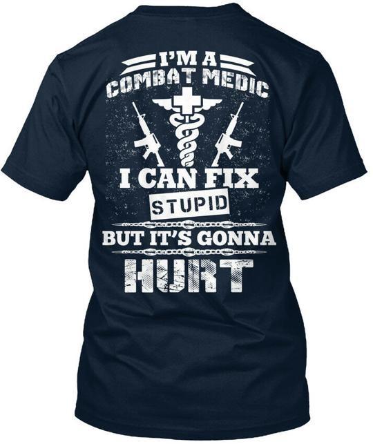 Sarcastic Combat Medic - Im A I Can Fix Stupid But Its Premium T-Shirt M
Sarcastic Combat Medic - Im A I Can Fix Stupid But Its Premium T-Shirt M