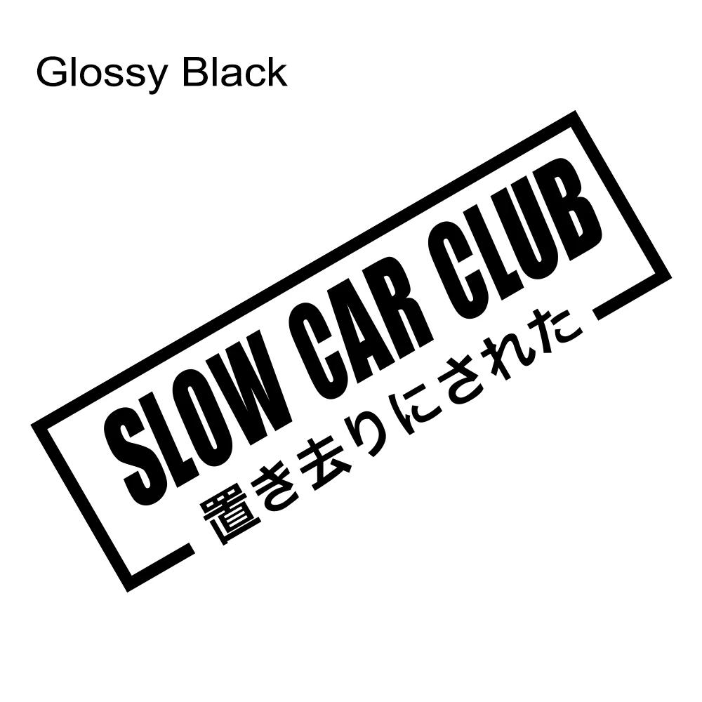 Slow Car Club Slogan Car Window Banner Sticker PVC Automobiles Windshield Vinyl Decal Auto Body Styling Decoration Accessories
Slow Car Club Slogan Car Window Banner Sticker PVC Automobiles Windshield Vinyl Decal Auto Body Styling Decoration Accessories