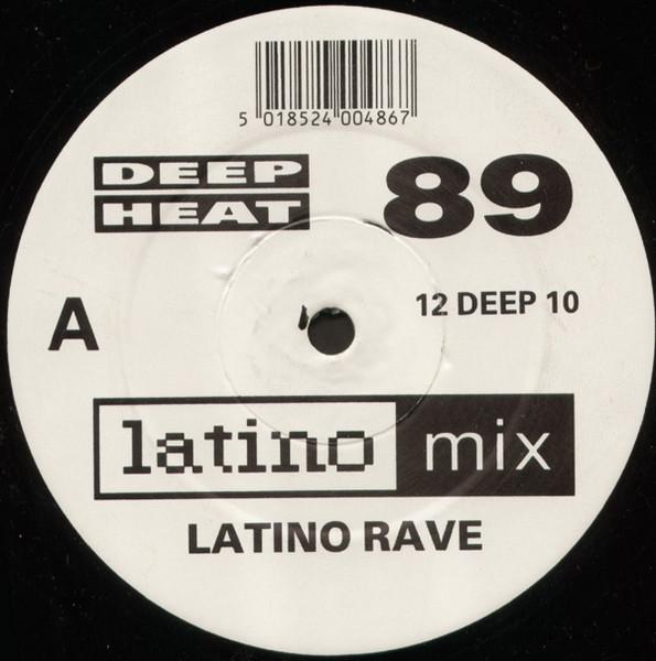 12inch Record LATINO RAVE - Deep Heat 89 12DEEP10 BMG 1989 UK Dance & Electronica Used
12inch Record LATINO RAVE - Deep Heat 89 12DEEP10 BMG 1989 UK Dance & Electronica Used