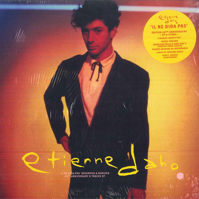 LP Record ETIENNE DAHO - Il Ne Dira Pas (Revamped & Remixed) 0190296608261 Parlophone 2021 France Pop
LP Record ETIENNE DAHO - Il Ne Dira Pas (Revamped & Remixed) 0190296608261 Parlophone 2021 France Pop