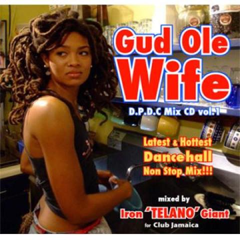 Mix CD TELANO FOR CLUB JAMAICA Gud Ole Wife DPDC Mix CD Volume 1 DPDCMIX001 Club Jamaica JP 2011 Japan Japanese Club Dance
Mix CD TELANO FOR CLUB JAMAICA Gud Ole Wife DPDC Mix CD Volume 1 DPDCMIX001 Club Jamaica JP 2011 Japan Japanese Club Dance