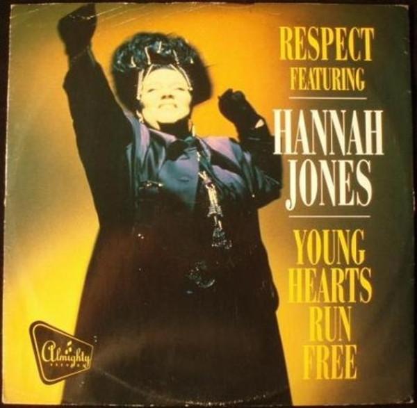 12-дюймовая пластинка RESPECT, HANNAH JONES - Young Hearts Run Free 12ALMY54 Almighty Record 1994 UK Dance & Electronica Б/У
12-дюймовая пластинка RESPECT, HANNAH JONES - Young Hearts Run Free 12ALMY54 Almighty Record 1994 UK Dance & Electronica Б/У