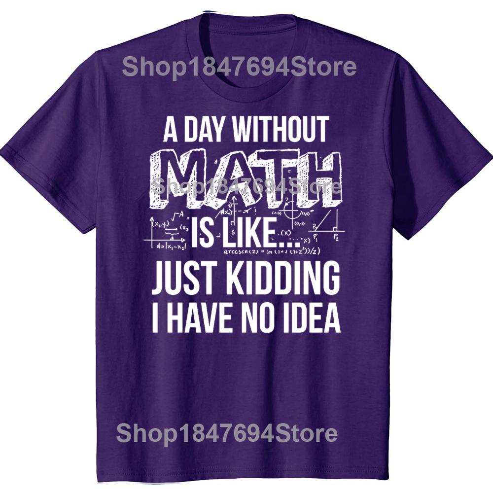 Novelty Math Teacher Physics Mathematician T Shirts Streetwear Short Sleeve Birthday Gifts Summer Style T-shirt Mens Clothing XL
Novelty Math Teacher Physics Mathematician T Shirts Streetwear Short Sleeve Birthday Gifts Summer Style T-shirt Mens Clothing XL
