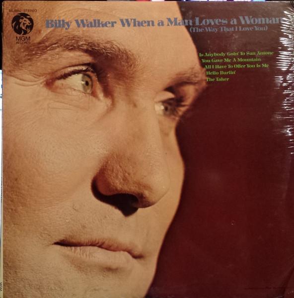 LP Пластинка БИЛЛИ УОКЕР - Когда мужчина любит женщину SE4682 MGM Records 1970 США Фолк Б/У
LP Пластинка БИЛЛИ УОКЕР - Когда мужчина любит женщину SE4682 MGM Records 1970 США Фолк Б/У