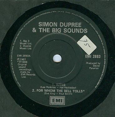 7inch Record SIMON DUPREE THE BIG SOUND Simon Dupree The Big Sounds EMI2893 EMI UK Rock Used
7inch Record SIMON DUPREE THE BIG SOUND Simon Dupree The Big Sounds EMI2893 EMI UK Rock Used