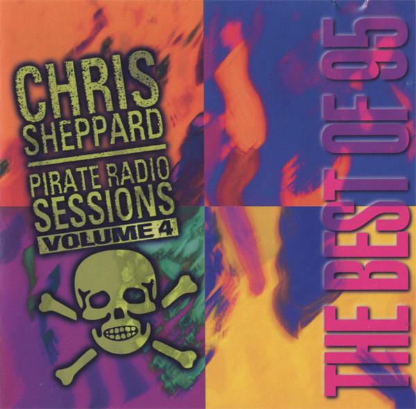 CD CHRIS SHEPPARD - Pirate Radio Sessions Vol 4 PRMCD7001 Pirate Records 1995 Canada Dance & Electronica Used
CD CHRIS SHEPPARD - Pirate Radio Sessions Vol 4 PRMCD7001 Pirate Records 1995 Canada Dance & Electronica Used