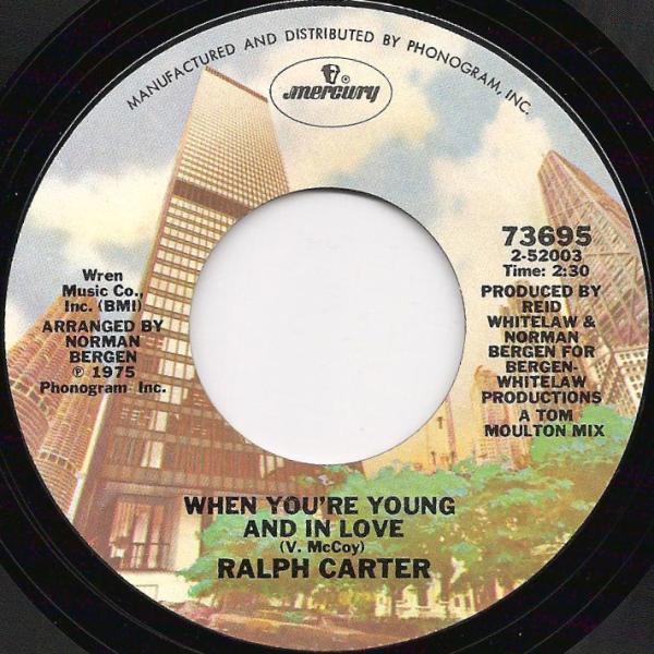 7inch Record RALPH CARTER - When You re Young And In Love 73695 Mercury 1975 US Soul/Funk Used
7inch Record RALPH CARTER - When You re Young And In Love 73695 Mercury 1975 US Soul/Funk Used