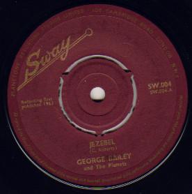 7inch Record GEORGE BAILEY THE PLANETS MARTY Jezebel Nora SW004 Sway 1963 UK Reggae Ska Dub Used
7inch Record GEORGE BAILEY THE PLANETS MARTY Jezebel Nora SW004 Sway 1963 UK Reggae Ska Dub Used