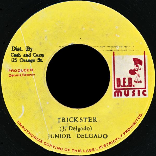7-дюймовая пластинка JUNIOR DELGADO - Trickster / Murder NONE D.E.B. Музыка 1978 Ямайка Регги, Ска и Даб Б/У
7-дюймовая пластинка JUNIOR DELGADO - Trickster / Murder NONE D.E.B. Музыка 1978 Ямайка Регги, Ска и Даб Б/У