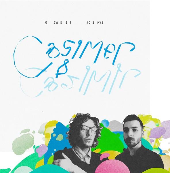7inch Record CASIMER&CASIMIR - O Sweet Joe Pye BRILLS55S Brille Records 2013 UK Pop Used
7inch Record CASIMER&CASIMIR - O Sweet Joe Pye BRILLS55S Brille Records 2013 UK Pop Used