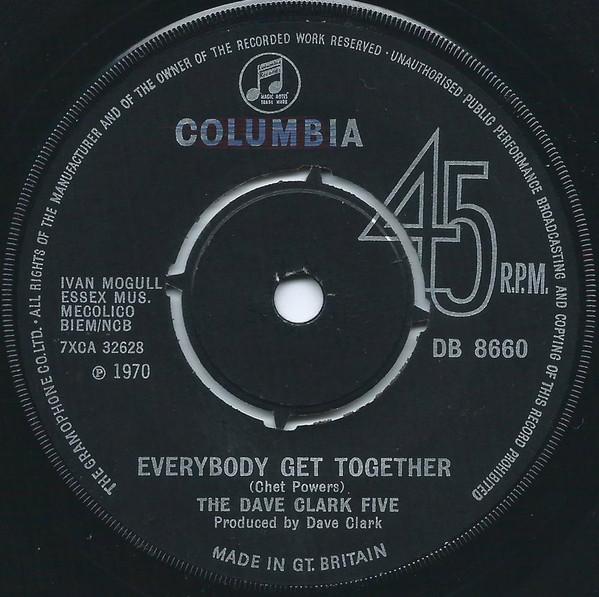 7inch Record DAVE CLARK FIVE - Everybody Get Together DB8660 Columbia 1970 UK Rock Used
7inch Record DAVE CLARK FIVE - Everybody Get Together DB8660 Columbia 1970 UK Rock Used