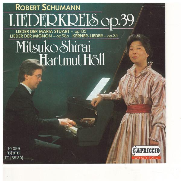 CD ROBERT SCHUMANN / MITSUKO SHIRAI, H - Liederkreis Op. 39, Lieder Der Mari 10099 Capriccio 1986 Germany Classical Used
CD ROBERT SCHUMANN / MITSUKO SHIRAI, H - Liederkreis Op. 39, Lieder Der Mari 10099 Capriccio 1986 Germany Classical Used