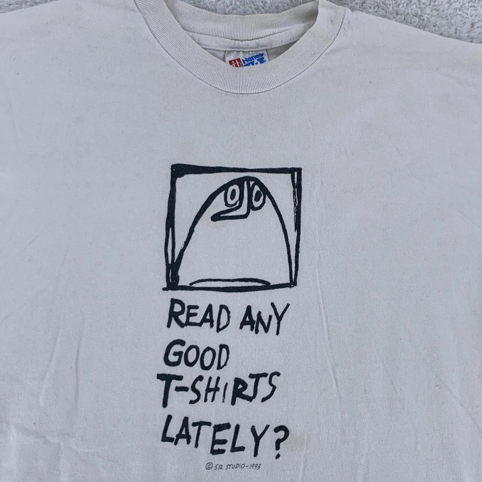 Vintage Read Any Good T-Shirts Lately Shirt Mens XL Art SR Studio Funny Joke S
Vintage Read Any Good T-Shirts Lately Shirt Mens XL Art SR Studio Funny Joke S