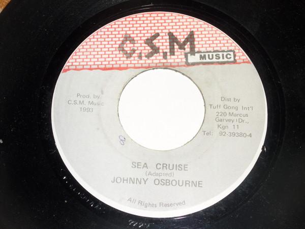 7inch Record JOHNNY OSBOURNE Sea Cruise NONE C.S.M. MUSIC 1993 Jamaica Reggae Ska Dub Used
7inch Record JOHNNY OSBOURNE Sea Cruise NONE C.S.M. MUSIC 1993 Jamaica Reggae Ska Dub Used