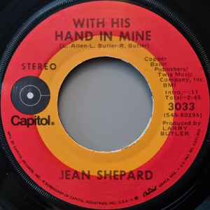 7inch Record JEAN SHEPARD - With His Hand In Mine / Just Plain 3033 CAPITOL 1971 US Country/Folk Used
7inch Record JEAN SHEPARD - With His Hand In Mine / Just Plain 3033 CAPITOL 1971 US Country/Folk Used