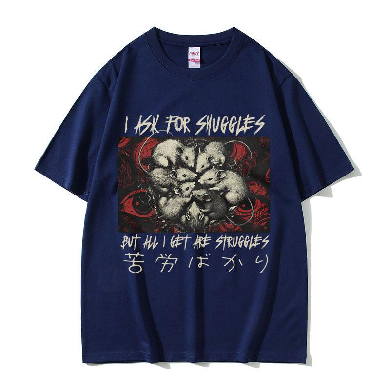 I Ask for Shuggles But All I Get Are Struggles T Shirt Funny Japanese Style Rat Meme Tshirt Men Mouse Casual Oversized T Shirts 4XL
I Ask for Shuggles But All I Get Are Struggles T Shirt Funny Japanese Style Rat Meme Tshirt Men Mouse Casual Oversized T Shirts 4XL