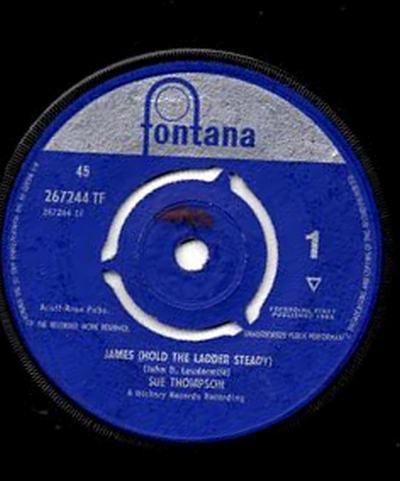 7inch Record SUE THOMPSON - James (Hold The Ladder Steady) 267244TF Fontana 1962 UK Pop Used
7inch Record SUE THOMPSON - James (Hold The Ladder Steady) 267244TF Fontana 1962 UK Pop Used