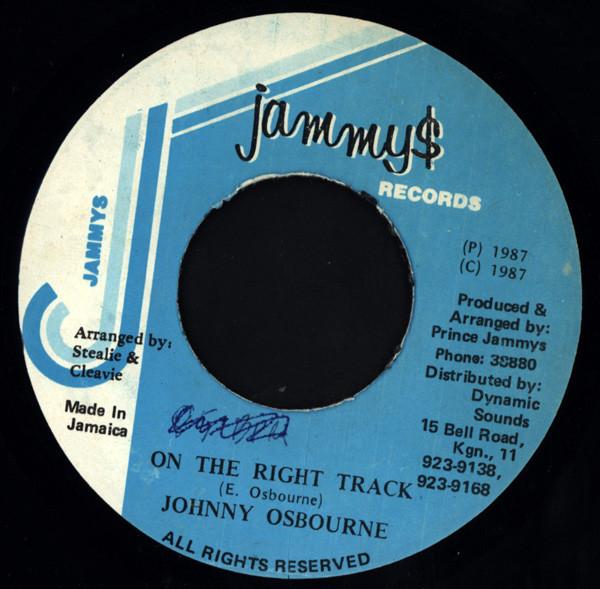 7inch Record JOHNNY OSBOURNE - On The Right Track NONE Jammy s Records 1987 Jamaica Reggae, Ska & Dub Used
7inch Record JOHNNY OSBOURNE - On The Right Track NONE Jammy s Records 1987 Jamaica Reggae, Ska & Dub Used