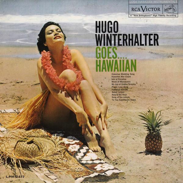 LP Record HUGO WINTERHALTER - Hugo Winterhalter Goes....Hawaiian LPM2417 RCA Victor 1961 US Jazz Used
LP Record HUGO WINTERHALTER - Hugo Winterhalter Goes....Hawaiian LPM2417 RCA Victor 1961 US Jazz Used