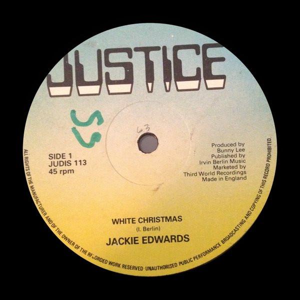 12inch Record JACKIE EDWARDS - White Christmas JUDIS113 Justice UK Reggae, Ska & Dub Used
12inch Record JACKIE EDWARDS - White Christmas JUDIS113 Justice UK Reggae, Ska & Dub Used
