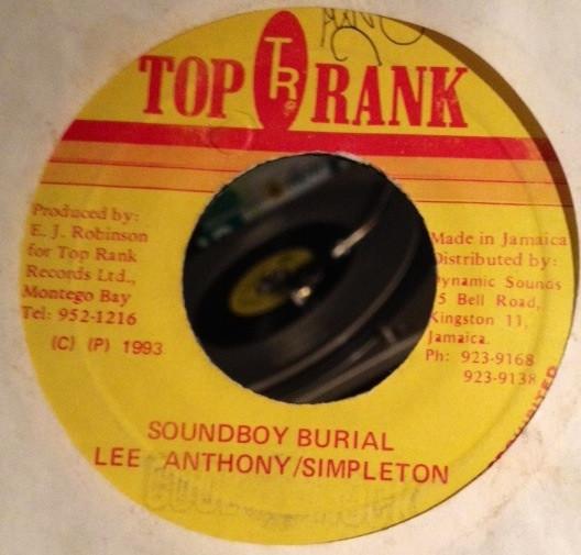 7inch Record LEE ANTHONY & SIMPLETON - Soundboy Burial NONE Top Rank 1993 Jamaica Reggae, Ska & Dub Used
7inch Record LEE ANTHONY & SIMPLETON - Soundboy Burial NONE Top Rank 1993 Jamaica Reggae, Ska & Dub Used