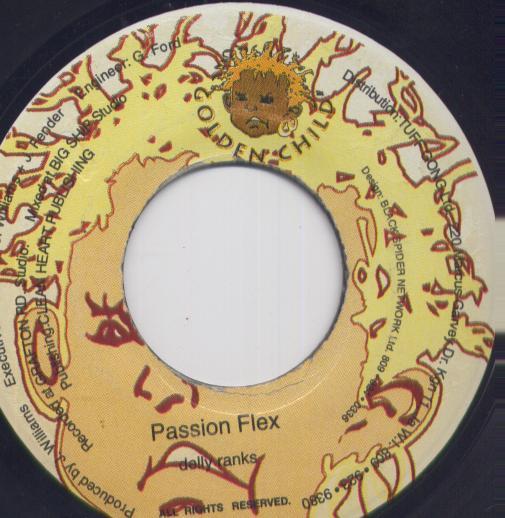 7inch Record DELLY RANKS - Passion Flex NONE Golden Child Jamaica Reggae, Ska & Dub Used
7inch Record DELLY RANKS - Passion Flex NONE Golden Child Jamaica Reggae, Ska & Dub Used