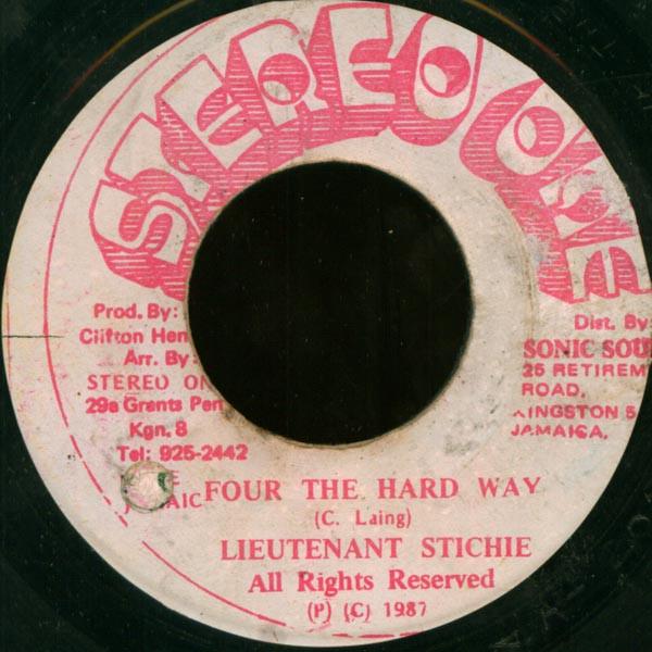 7inch Record LIEUTENANT STITCHIE - Four The Hard Way NONE Stereo One 1987 Jamaica Reggae, Ska & Dub Used
7inch Record LIEUTENANT STITCHIE - Four The Hard Way NONE Stereo One 1987 Jamaica Reggae, Ska & Dub Used