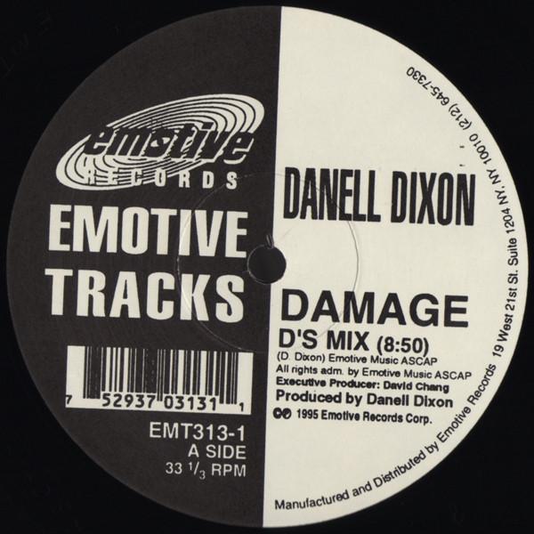 12inch Record DANELL DIXON - Damage / New York Underground EMT3131 EMOTIVE TRACKS 1995 US Dance & Electronica Used
12inch Record DANELL DIXON - Damage / New York Underground EMT3131 EMOTIVE TRACKS 1995 US Dance & Electronica Used