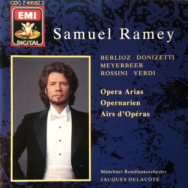 CD RAMEY, SAMUEL, DELACOTE; MRO - Samuel Ramey - Operatic Arias CDC7495822 EMI Digital 1989 Europe Classical Used
CD RAMEY, SAMUEL, DELACOTE; MRO - Samuel Ramey - Operatic Arias CDC7495822 EMI Digital 1989 Europe Classical Used
