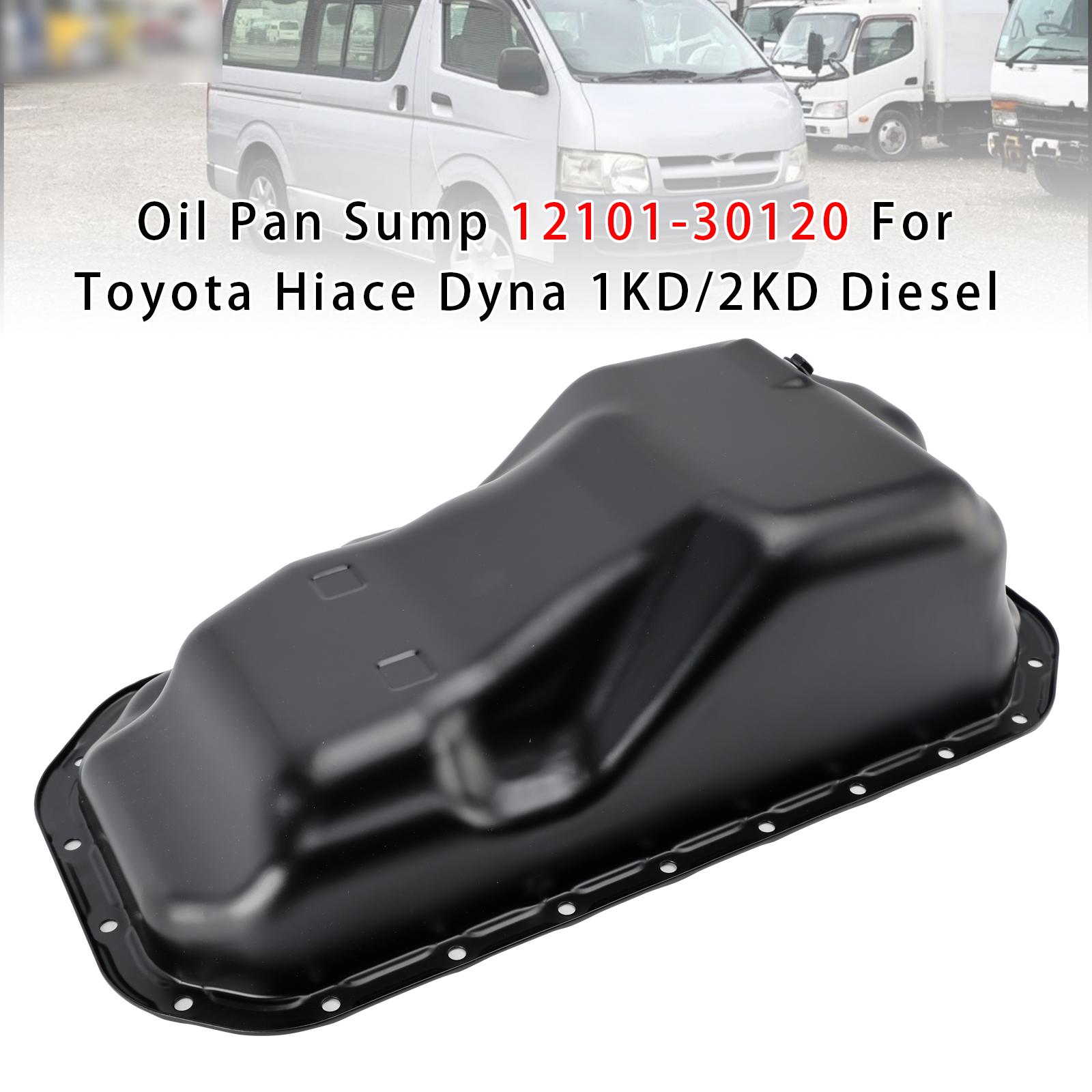 Oil Pan Sump 12101-30120 For Toyota Hiace Dyna 1KD/2KD Diesel
Oil Pan Sump 12101-30120 For Toyota Hiace Dyna 1KD/2KD Diesel