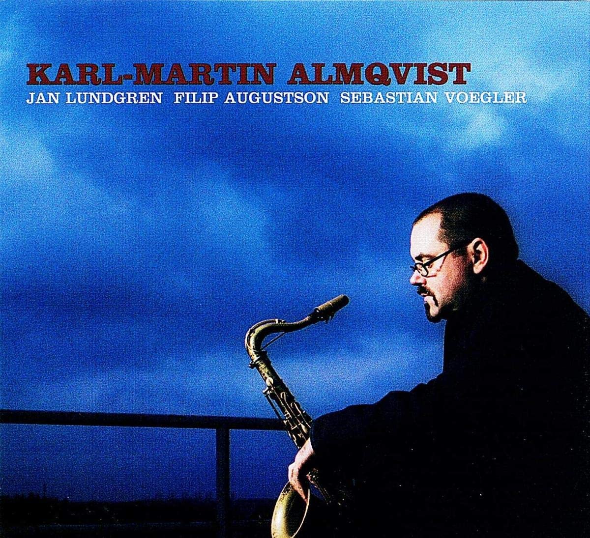 CD KARL-MARTIN ALMQVIST, JAN LUNDGREN, - Karl-Martin Almqvist PCD057 Prophone 2001 US Jazz Used
CD KARL-MARTIN ALMQVIST, JAN LUNDGREN, - Karl-Martin Almqvist PCD057 Prophone 2001 US Jazz Used
