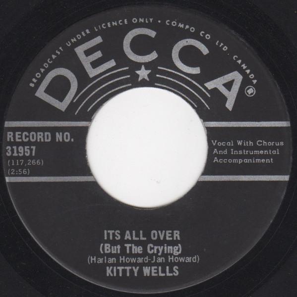 7-дюймовая пластинка KITTY WELLS - Всё кончено (Но Плач) / Я 31957 Decca Канада Поп Б/У
7-дюймовая пластинка KITTY WELLS - Всё кончено (Но Плач) / Я 31957 Decca Канада Поп Б/У