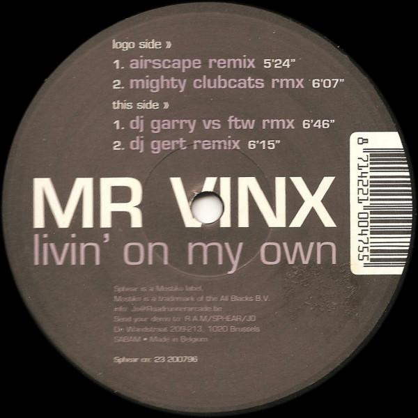 12inch Record MR. VINX - Livin On My Own 23200796 Sphear 2001 Belgium Dance & Electronica Used
12inch Record MR. VINX - Livin On My Own 23200796 Sphear 2001 Belgium Dance & Electronica Used