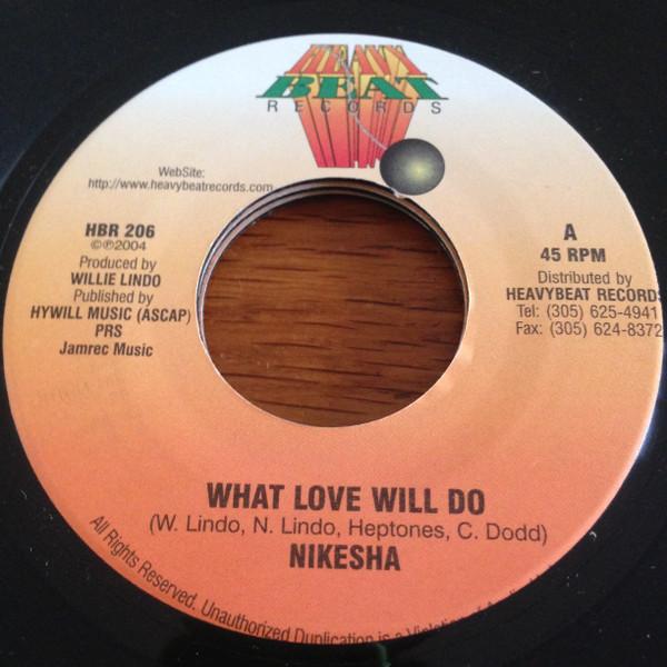 7inch Record NIKESHA - What Love Will Do HBR206 Heavy Beat Reco 2004 Jamaica Reggae, Ska & Dub Used
7inch Record NIKESHA - What Love Will Do HBR206 Heavy Beat Reco 2004 Jamaica Reggae, Ska & Dub Used