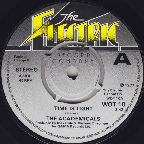 7inch Record ACADEMICALS - Time Is Tight WOT10 The Electric Re 1977 UK Rock Used
7inch Record ACADEMICALS - Time Is Tight WOT10 The Electric Re 1977 UK Rock Used