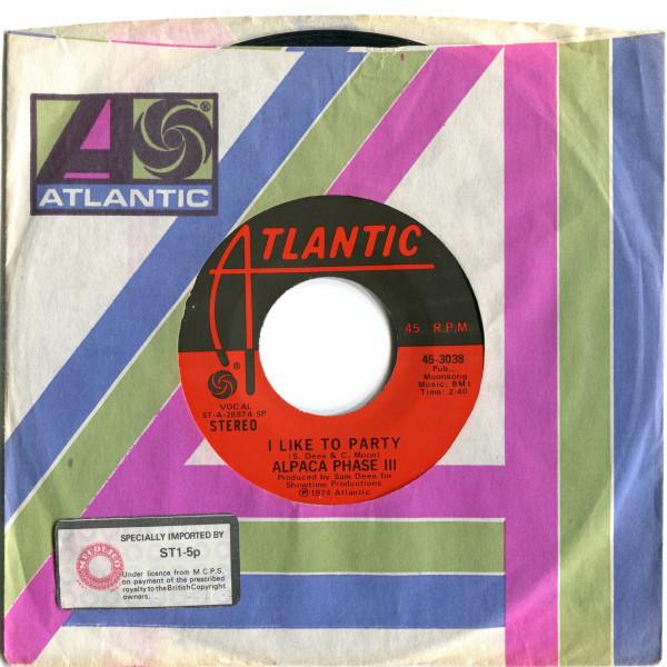 7-дюймовая пластинка ALPACA PHASE III - I Like To Party 453038 Atlantic 1974 США Соул/Фанк Б/У
7-дюймовая пластинка ALPACA PHASE III - I Like To Party 453038 Atlantic 1974 США Соул/Фанк Б/У