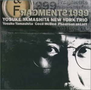 CD YOSUKE YAMASHITA, CECIL MCBEE; PHEE - Fragments 1999 POCJ1455 Japan ObiJazz Used
CD YOSUKE YAMASHITA, CECIL MCBEE; PHEE - Fragments 1999 POCJ1455 Japan ObiJazz Used