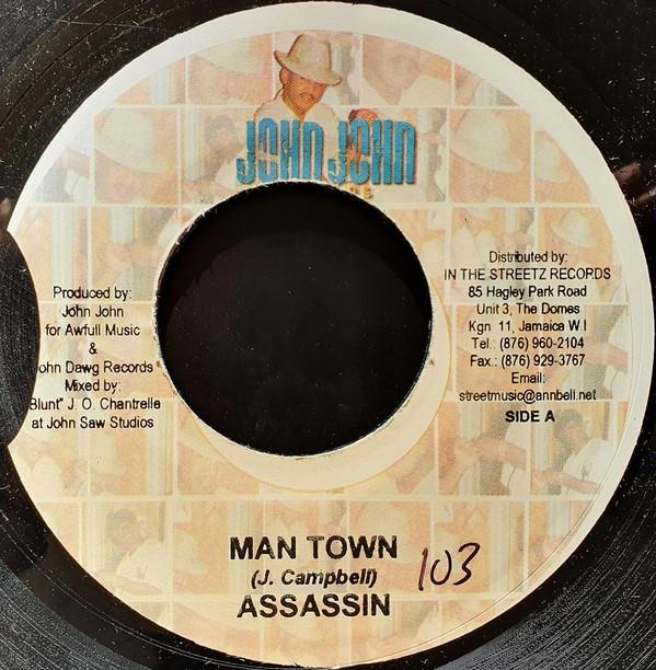 7inch Record ASSASSIN - Man Town NONE John John Recor 2004 Jamaica Reggae, Ska & Dub Used
7inch Record ASSASSIN - Man Town NONE John John Recor 2004 Jamaica Reggae, Ska & Dub Used