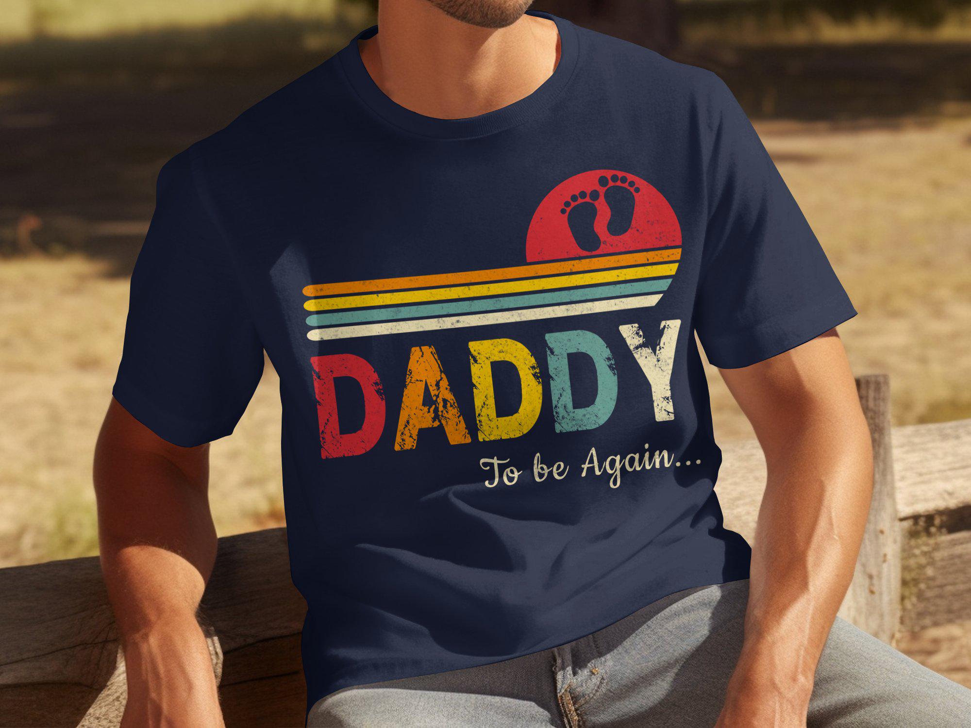 Daddy To Be Again Mens Tshirt Summer Casual Shortsleeved Top Cotton Sportswear Harajuku Pullover Roundneck Fashion Tracksuit 4XL
Daddy To Be Again Mens Tshirt Summer Casual Shortsleeved Top Cotton Sportswear Harajuku Pullover Roundneck Fashion Tracksuit 4XL