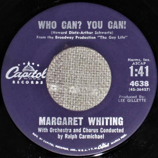 7inch Record MARGARET WHITING Who Can You Can On Second Thoug 4638 Capitol Records 1961 US Pop Used
7inch Record MARGARET WHITING Who Can You Can On Second Thoug 4638 Capitol Records 1961 US Pop Used