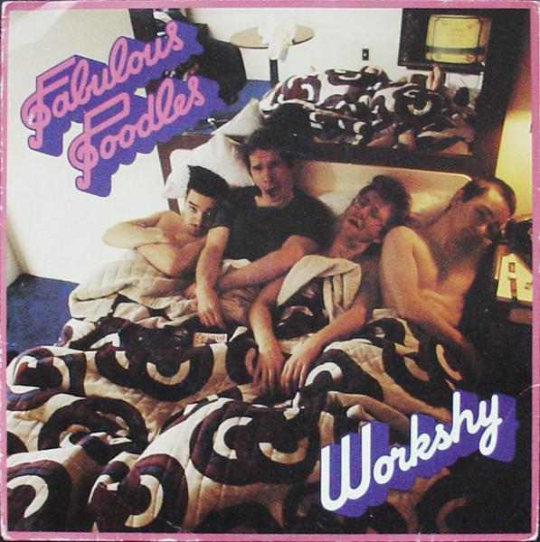 7inch Record FABULOUS POODLES Workshy 7N46188PROMO Pye Records 1979 UK Rock Used
7inch Record FABULOUS POODLES Workshy 7N46188PROMO Pye Records 1979 UK Rock Used