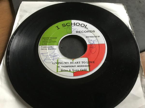 7inch Record BRIAN & TONY GOLD - Giving My Heart To Love NONE I School Record Jamaica Reggae, Ska & Dub Used
7inch Record BRIAN & TONY GOLD - Giving My Heart To Love NONE I School Record Jamaica Reggae, Ska & Dub Used