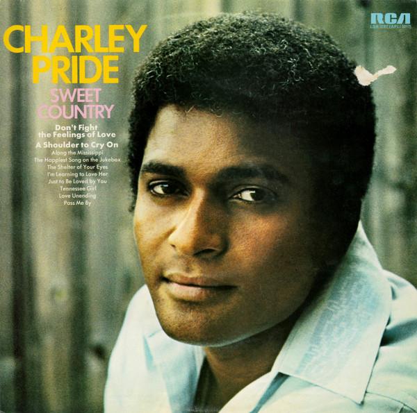 LP Record CHARLEY PRIDE - Sweet Country LSA3181 RCA, RCA Victor 1973 UK Folk Used
LP Record CHARLEY PRIDE - Sweet Country LSA3181 RCA, RCA Victor 1973 UK Folk Used